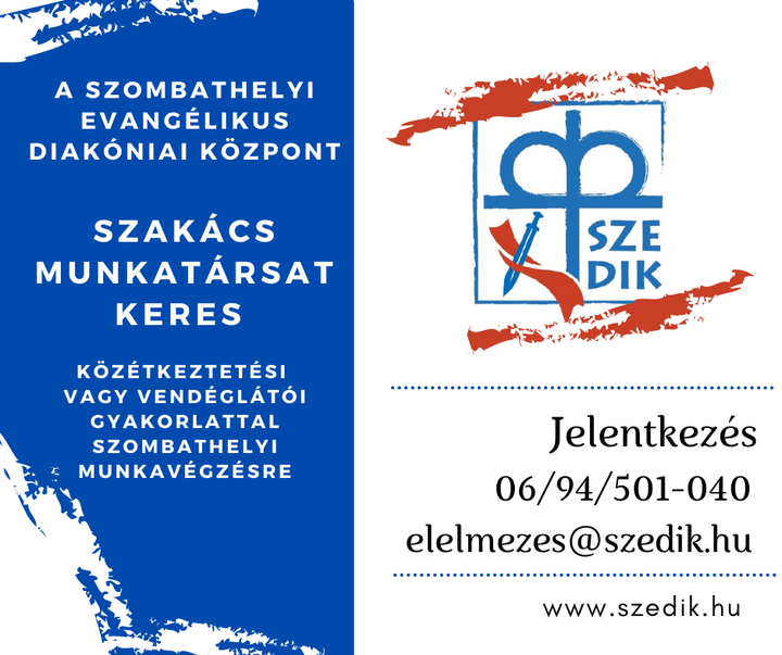 Szakács munkatársat keres a Diakóniai Központ Szakács munkatársat keres a Diakóniai Központ