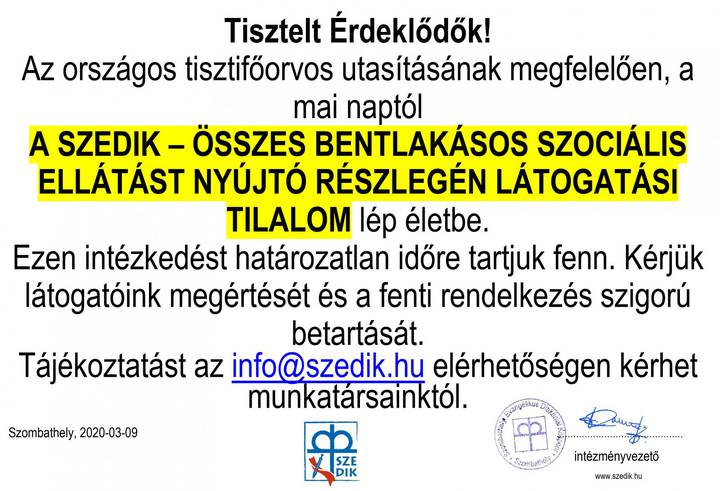 L�togat�si tilalom az �gfalvi otthonban!